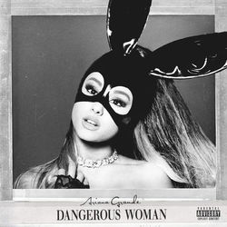 Dangerous Woman (Ariana Grande)