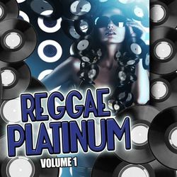 Reggae Platinum, Vol. 1 - Gyptian