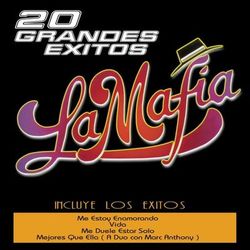 20 Grandes Exitos - La Mafia