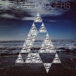 Mixed Emotions - Digital Daggers