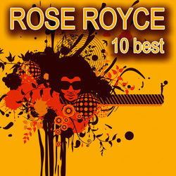 10 Best - Rose Royce