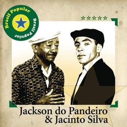 Brasil Popular - Jackson Do Pandeiro E Jacinto Silva - Jacinto Silva
