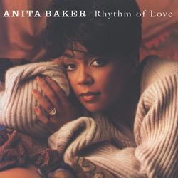 Rhythm Of Love - Anita Baker
