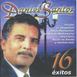 16 Exitos - Daniel Santos
