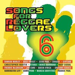 Songs For Reggae Lovers Vol. 6 - Gyptian
