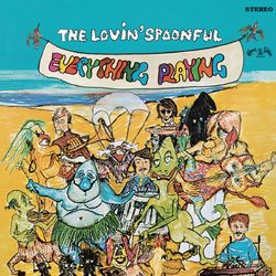 Everything Playing - The Lovin' Spoonful