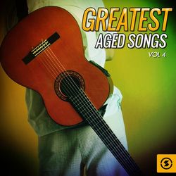 Greatest Aged Songs, Vol. 4 - Eddy Arnold