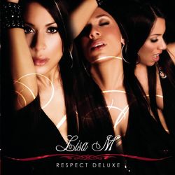 Respect Deluxe - Lisa M