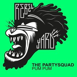 Pum Pum - The Partysquad