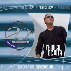 20th Anniversary - Franco de Vita