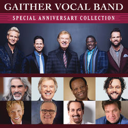 Special Anniversary Collection - Gaither Vocal Band