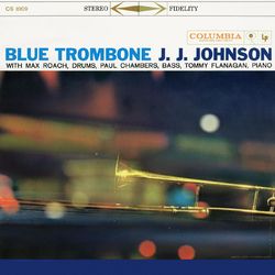 Blue Trombone (Expanded Edition) - J.J. Johnson