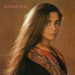 Selma Reis - Selma Reis
