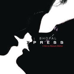 Bhopal Express (Original Motion Picture Soundtrack) - Lucky Ali