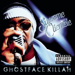 Supreme Clientele - Ghostface Killah
