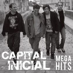 Mega Hits - Capital Inicial - Capital Inicial