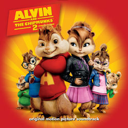 Alvin And The Chipmunks: The Squeakquel Original Motion Picture Soundtrack - Chipmunks