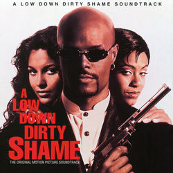 A Low Down Dirty Shame (Original Motion Picture Soundtrack) - Aaliyah