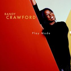 Play Mode - Randy Crawford