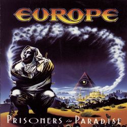 Prisoners In Paradise - Europe