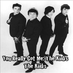 You Really Got Me: The Best Of The Kinks - The Kinks - The Kinks