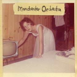 I'm Like a Virgin Losing a Child - Manchester Orchestra