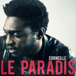 Le paradis - Single - Corneille
