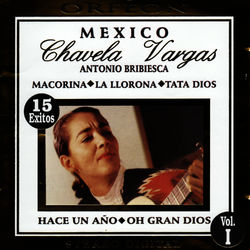 Mexico, Vol. I - Chavela Vargas