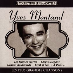 Les plus belles chansons - Yves Montand