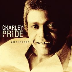 Anthology - Charley Pride