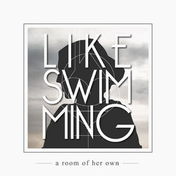 A Room of Her Own - Single - Like Swimming