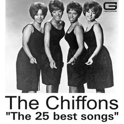 The 25 best songs - The Chiffons