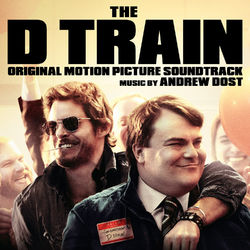 The D Train (Original Motion Picture Soundtrack) (INXS)