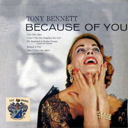 Because of You - Tony Bennett