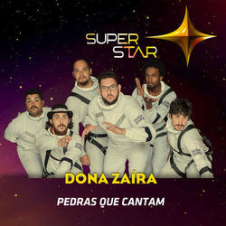 Pedras Que Cantam (Superstar) - Single - Dona Zaíra