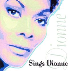 Dionne Warwick Sings Dionne - Dionne Warwick
