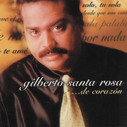 De Corazon - Gilberto Santa Rosa