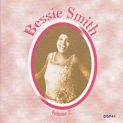 The Complete Recordings of Bessie Smith, Vol. 2 - Bessie Smith