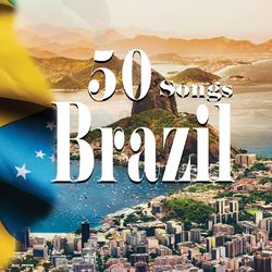 Brazil - 50 Songs - Elza Soares
