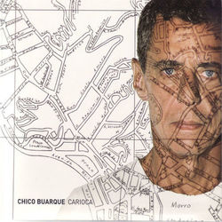 Chico Buarque - Carioca