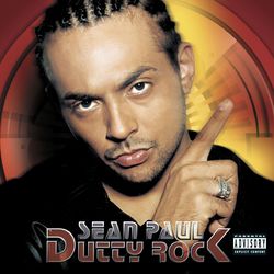 Dutty Rock - Sean Paul