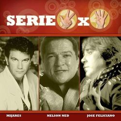 Serie 3X4 (Mijares, Jose Feliciano, Nelson Ned) - Nelson Ned