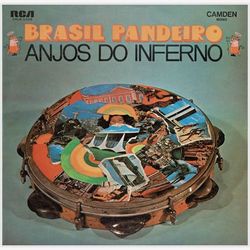 Brasil Pandeiro - Anjos Do Inferno