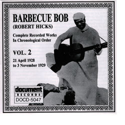 Barbecue Bob Vol. 2 (1928 - 1929) - Barbecue Bob