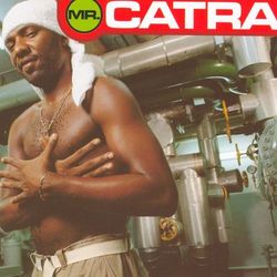 Mr. Catra - Mr. Catra