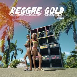 Reggae Gold 2016 - Gyptian