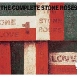 The Complete Stone Roses - The Stone Roses