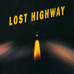 Lost Highway - Nine Inch Nails