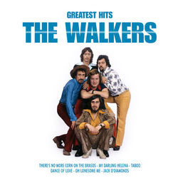 Greatest Hits - The Walkers