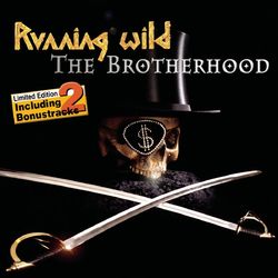 The Brotherhood - Running Wild